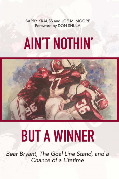 Cover of the book Ain't Nothin' But a Winner by Barry Krauss, Joe M. Moore, University of Alabama Press