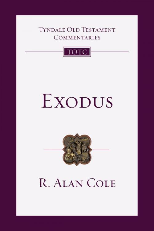 Cover of the book Exodus by R. Alan Cole, IVP Academic