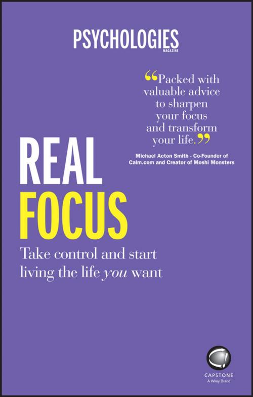 Cover of the book Real Focus by Psychologies Magazine, Wiley