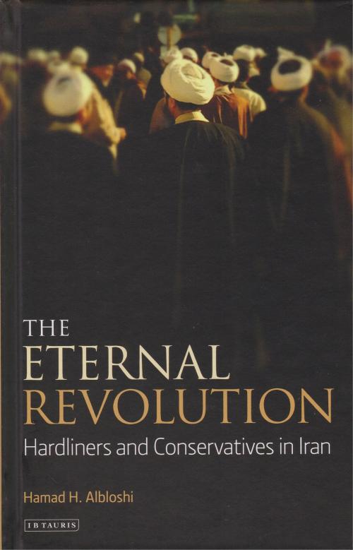 Cover of the book The Eternal Revolution by Hamad Albloshi, Bloomsbury Publishing