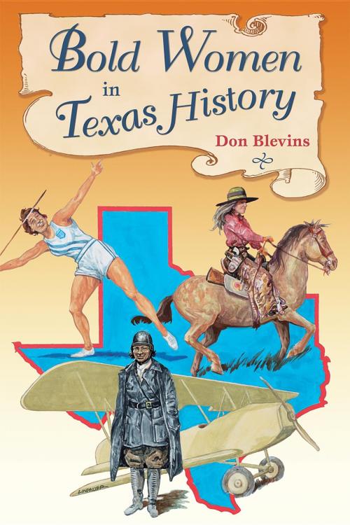 Cover of the book Bold Women in Texas History by Don Blevins, Mountain Press Publishing Company