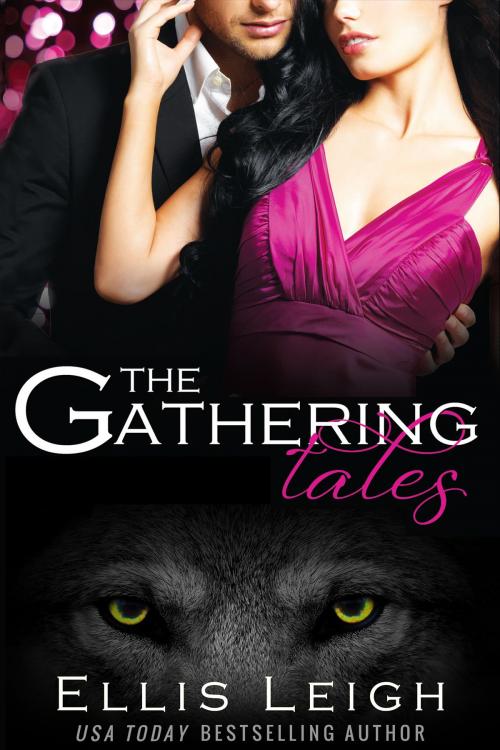 Cover of the book The Gathering Tales: The Complete Series by Ellis Leigh, Kinship Press