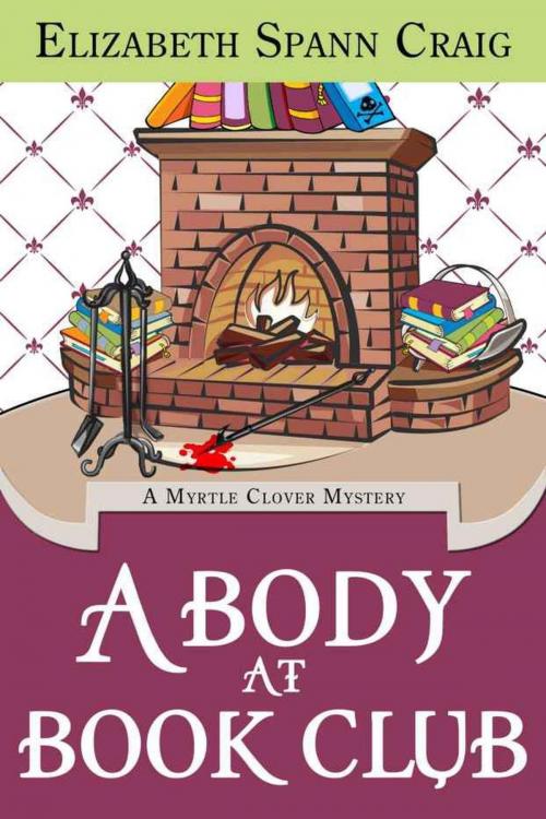 Cover of the book A Body at Book Club by Elizabeth Spann Craig, Elizabeth Spann Craig