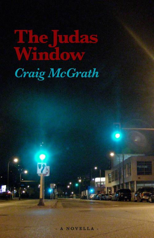 Cover of the book The Judas Window by Craig McGrath, Cordwood Press