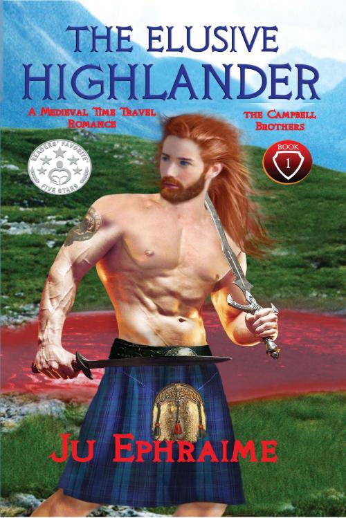 Cover of the book The Elusive Highlander: Scottish Medieval Time Travel Romance by Ju Ephraime, Envision Business & Computer School Publishing