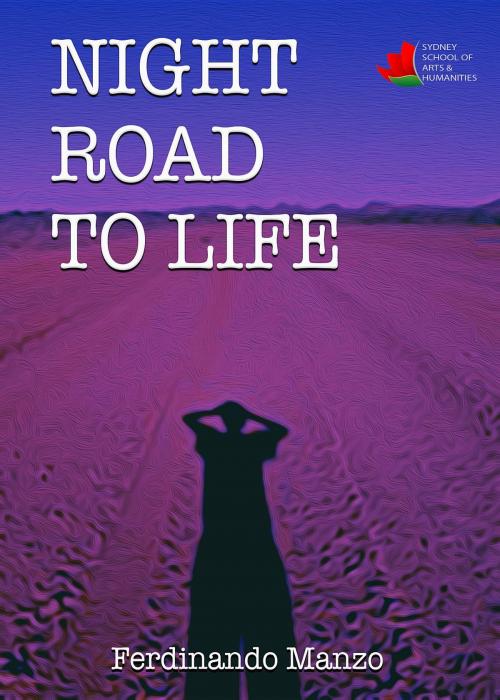 Cover of the book Night Road to Life by Ferdinando Manzo, 31556151122