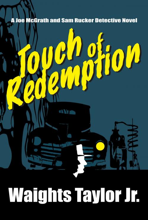Cover of the book Touch of Redemption by Waights Taylor Jr, Waights Taylor, Jr