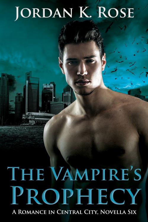 Cover of the book The Vampire's Prophecy by Jordan K. Rose, Jordan K. Rose