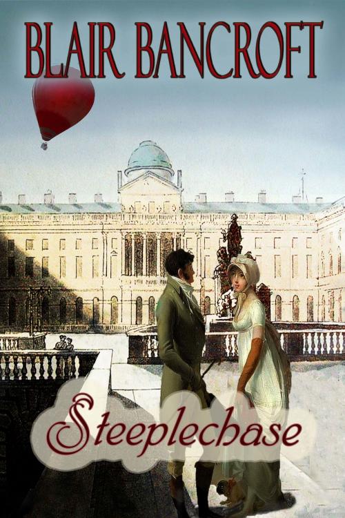 Cover of the book Steeplechase by Blair Bancroft, Blair Bancroft