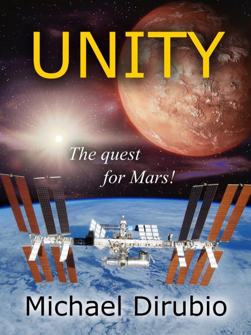 Cover of the book Unity by MIchael Dirubio, MIchael Dirubio