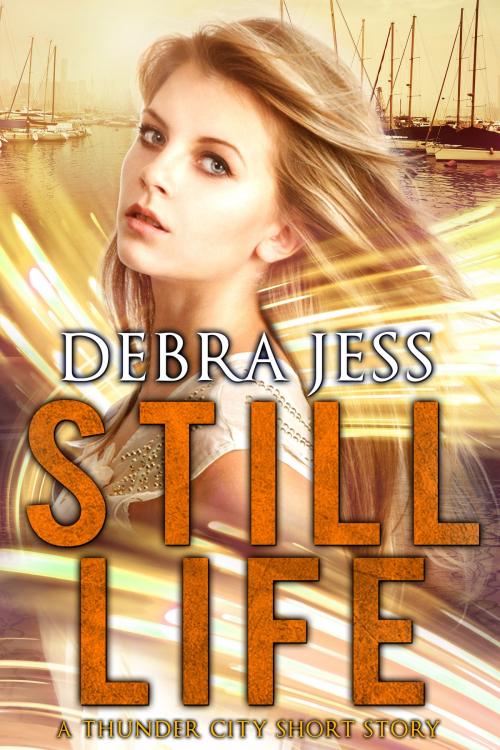 Cover of the book Still Life by Debra Jess, Debra Jess, Corp.