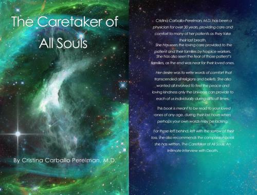 Cover of the book The Caretaker of All Souls by M.D. Cristina Carballo-Perelman, CCP Enterprises, LLC