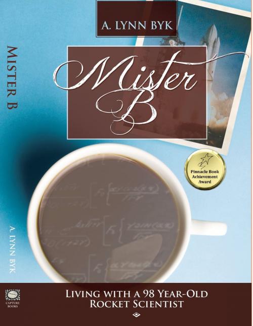 Cover of the book Mister B: by Lynn Byk, Capture Books