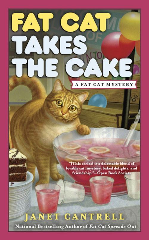 Cover of the book Fat Cat Takes the Cake by Janet Cantrell, Penguin Publishing Group