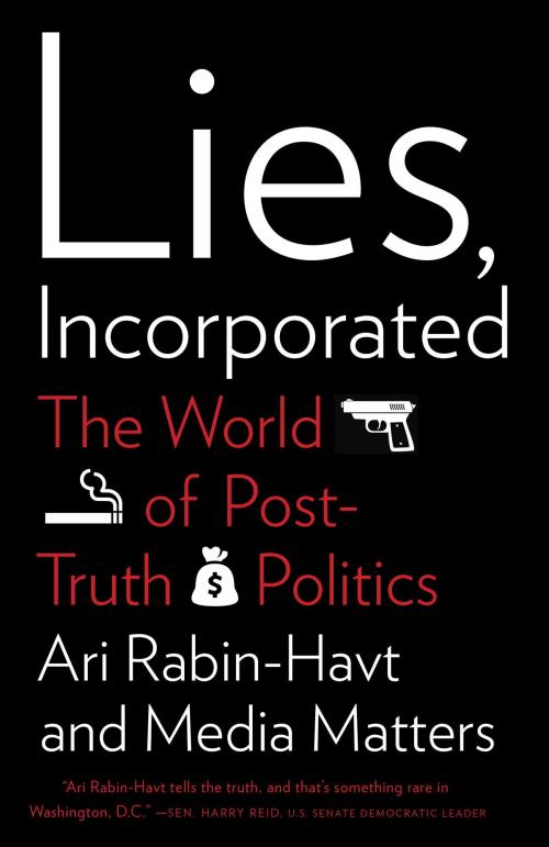 Cover of the book Lies, Incorporated by Ari Rabin-Havt, Media Matters for America, Knopf Doubleday Publishing Group