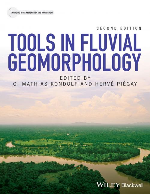Cover of the book Tools in Fluvial Geomorphology by G. Mathias Kondolf, Hervé Piégay, Wiley