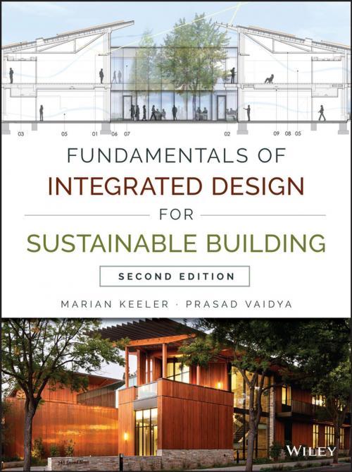 Cover of the book Fundamentals of Integrated Design for Sustainable Building by Marian Keeler, Prasad Vaidya, Wiley