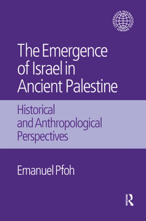 Cover of the book The Emergence of Israel in Ancient Palestine by Emanuel Pfoh, Taylor and Francis