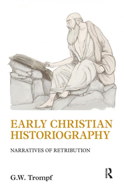 Cover of the book Early Christian Historiography by G. W. Trompf, Taylor and Francis