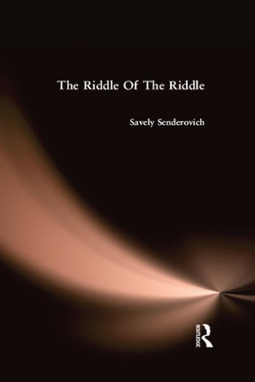Cover of the book Riddle Of The Riddle by Senderovich, Taylor and Francis