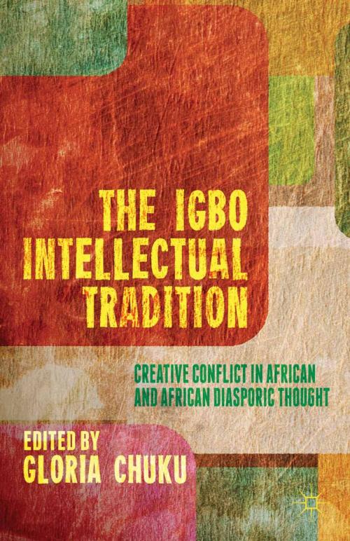 Cover of the book The Igbo Intellectual Tradition by , Palgrave Macmillan US