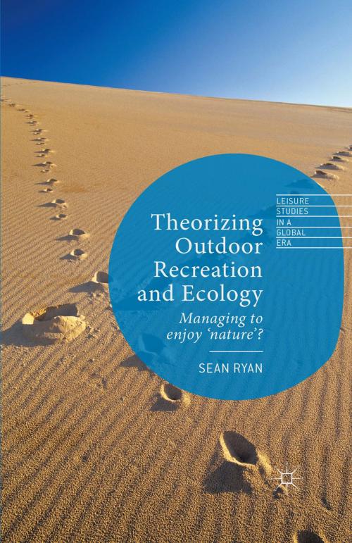Cover of the book Theorizing Outdoor Recreation and Ecology by Sean Ryan, Palgrave Macmillan UK