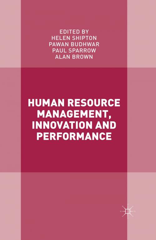 Cover of the book Human Resource Management, Innovation and Performance by , Palgrave Macmillan UK