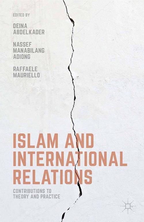 Cover of the book Islam and International Relations by , Palgrave Macmillan UK
