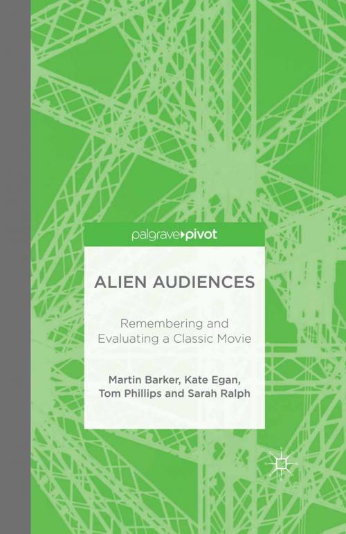 Cover of the book Alien Audiences by M. Barker, K. Egan, S. Ralph, T. Phillips, Palgrave Macmillan UK