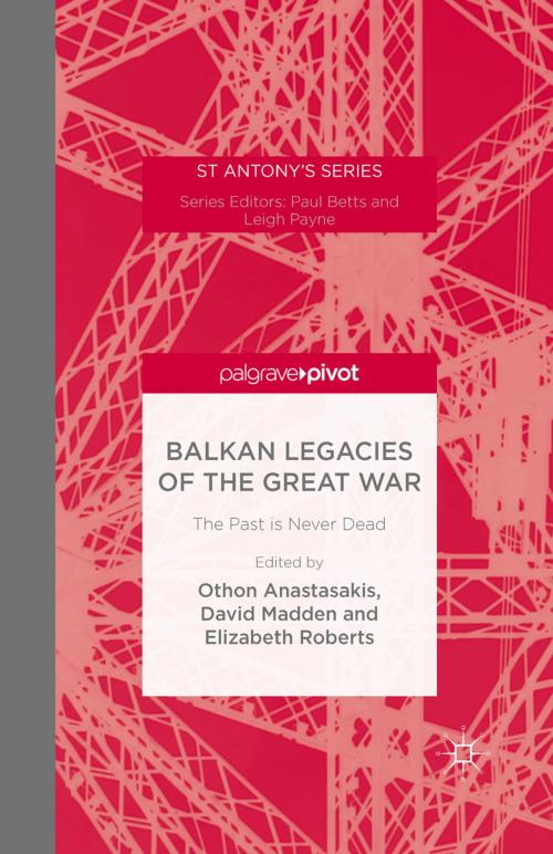 Cover of the book Balkan Legacies of the Great War by , Palgrave Macmillan UK