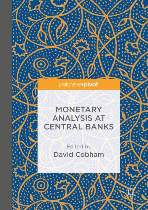 Cover of the book Monetary Analysis at Central Banks by , Palgrave Macmillan UK