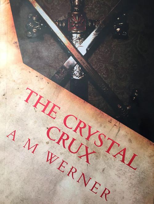 Cover of the book The Crystal Crux by Allen M Werner, Allen M Werner