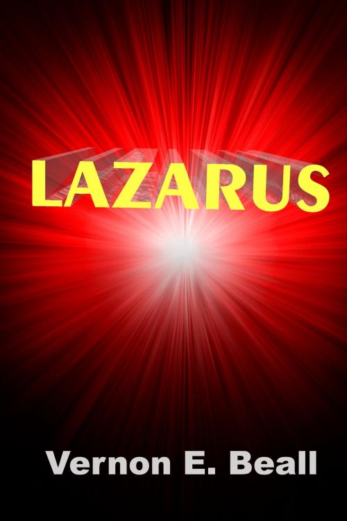 Cover of the book Lazarus by Vernon E. Beall, Vernon E. Beall