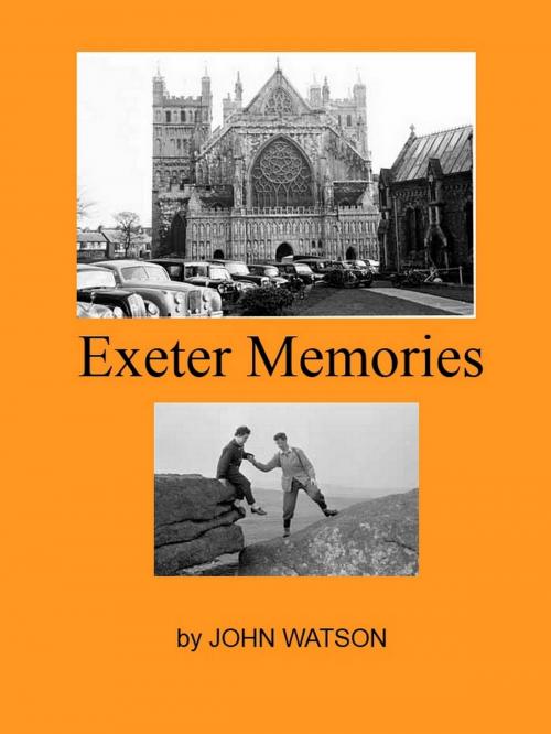 Cover of the book Exeter Memories by John Watson, John Watson