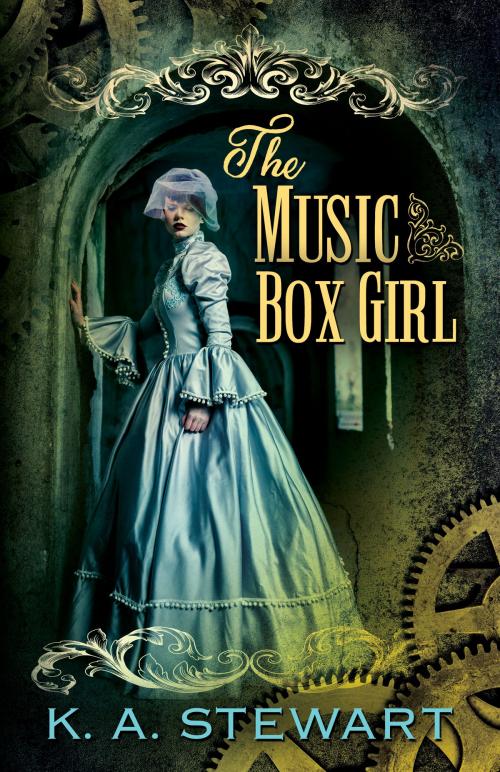 Cover of the book The Music Box Girl by K.A. Stewart, K.A. Stewart