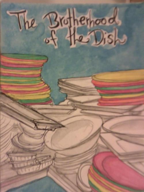 Cover of the book The Brotherhood of the Dish by Al Dente, Al Dente