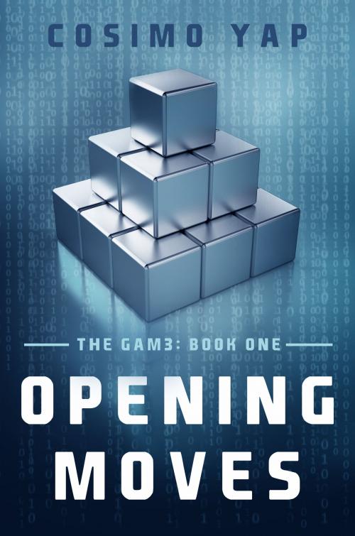 Cover of the book The Gam3: Opening Moves by Cosimo Yap, Cosimo Yap