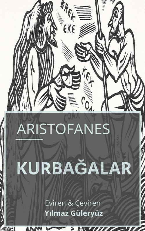 Cover of the book Kurbağalar by Aristofanes, Guleryuz