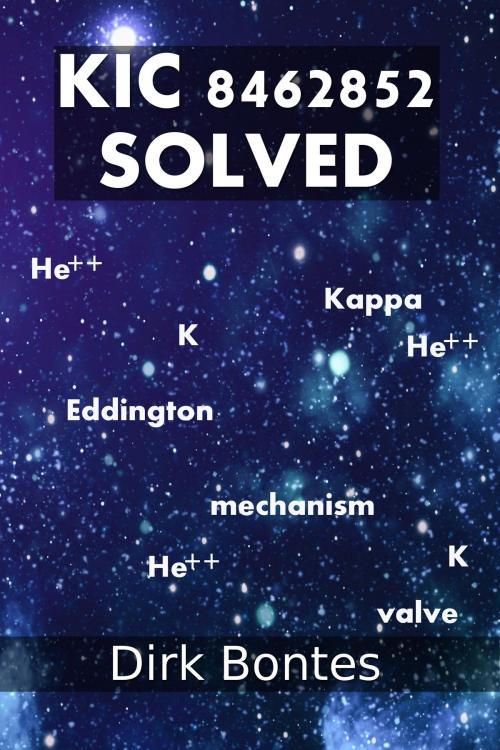 Cover of the book KIC 8462852 Solved by Dirk Bontes, Dirk Bontes
