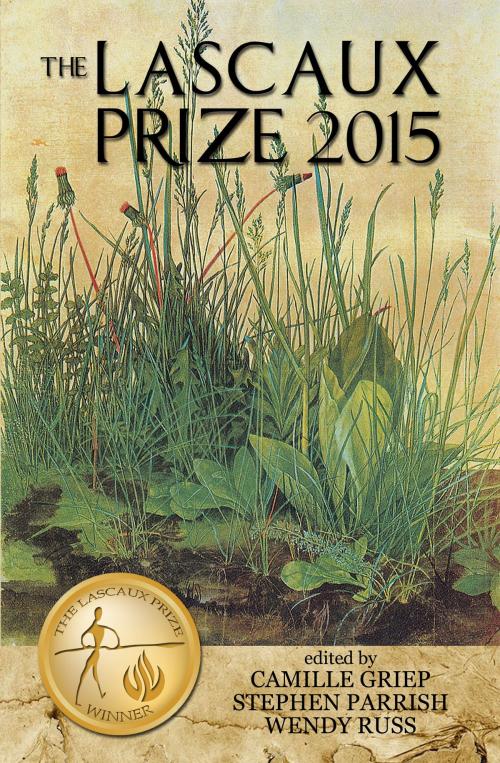 Cover of the book The Lascaux Prize 2015 by Lascaux Books, Lascaux Books