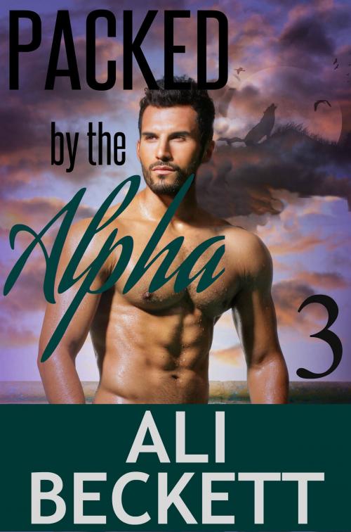 Cover of the book Packed by the Alpha 3 (BBW Shifter Paranormal Romance Mystery) by Ali Beckett, Ali Beckett