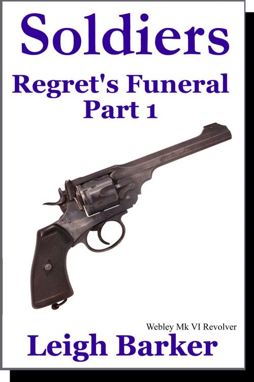 Cover of the book Episode 10: Regret's Funeral - Part 1 by Leigh Barker, Leigh Barker