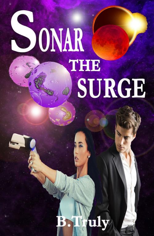 Cover of the book Sonar The Surge by B Truly, B Truly