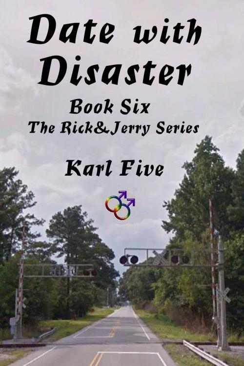 Cover of the book Date with Disaster by Karl Five, Karl Five