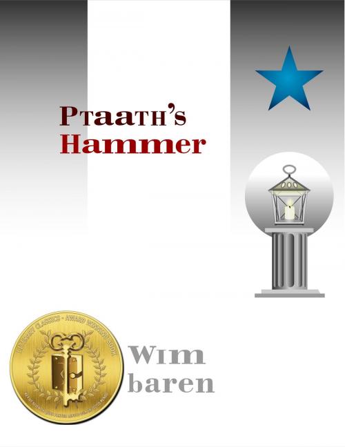 Cover of the book Ptaath's Hammer by Wim Baren, Wim Baren