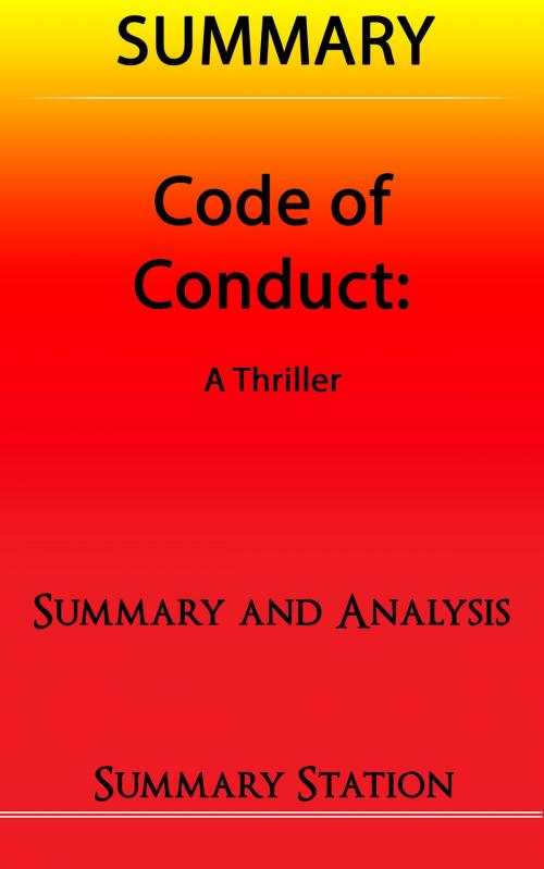 Cover of the book Code of Conduct | Summary by Summary Station, Summary Station