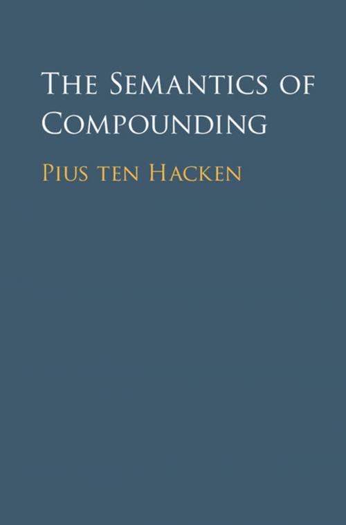 Cover of the book The Semantics of Compounding by , Cambridge University Press