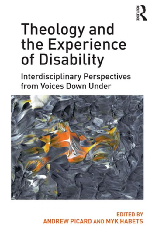 Cover of the book Theology and the Experience of Disability by , Taylor and Francis