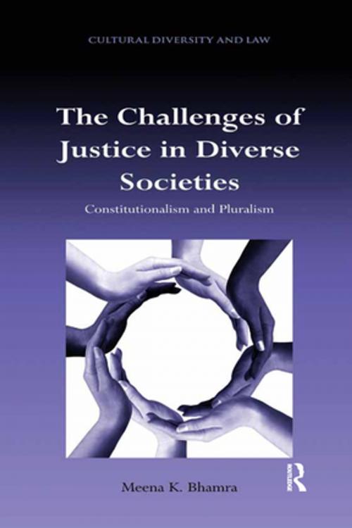 Cover of the book The Challenges of Justice in Diverse Societies by Meena K. Bhamra, Taylor and Francis