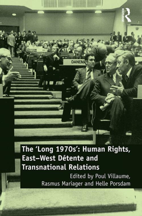 Cover of the book The 'Long 1970s' by , Taylor and Francis
